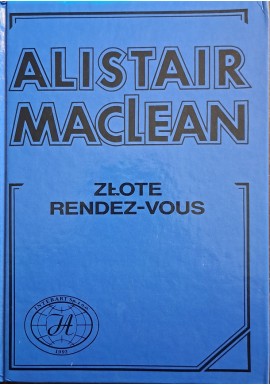 Złote rendez-vous Alistair MacLean