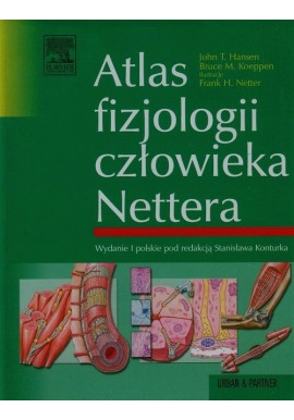 Atlas fizjologii człowieka Nettera John T. Hansen