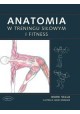 Anatomia w treningu siłowym i fitness Mark Vella