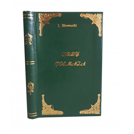 SŁOWACKI Juliusz – Trzy poemata. I wydanie. Paryż 1839