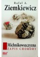 Michnikowszczyzna zapis choroby Rafał A. Ziemkiewicz