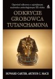Odkrycie grobowca Tutanchamona Howard Carter, Arthur C. Mace