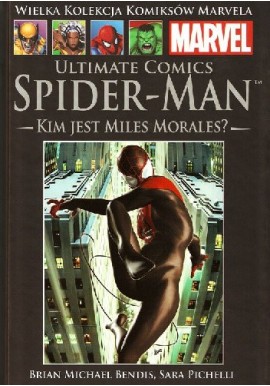 WKKM 114 Ultimate Comics Spider-Man Kim jest Miles Morales?