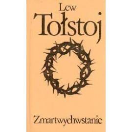 Zmartwychwstanie Lew Tołstoj