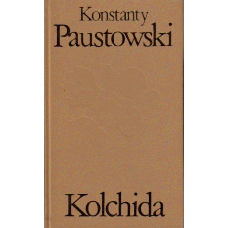 Kolchida Konstanty Paustowski