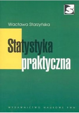 Statystyka praktyczna Wacława Starzyńska