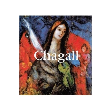 Chagall 1887-1985 Praca zbiorowa