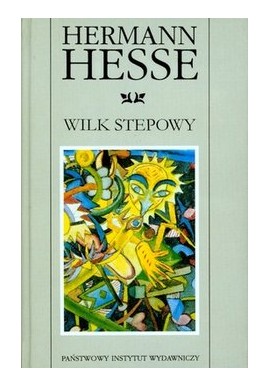 Wilk stepowy Hermann Hesse