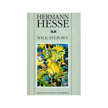 Wilk stepowy Hermann Hesse