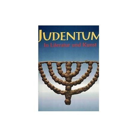 Judentum In Literatur und Kunst Praca zbiorowa