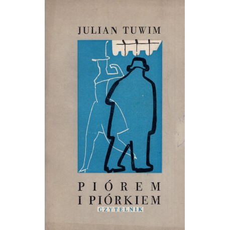 Piórem i piórkiem Julian Tuwim