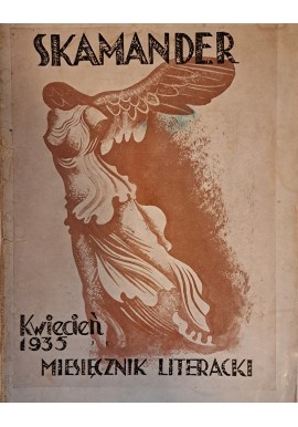 Skamander. Miesięcznik poetycki. Tom IX, Zeszyt LVII (Kwiecień 1935) [ Miłosz, Tuwim, Czermański]