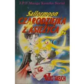 Sailormoon Czarodziejka z Księżyca Tom 2 Naoko Takeuchi