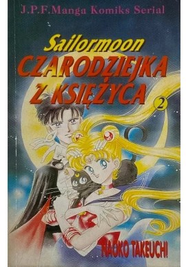 Sailormoon Czarodziejka z Księżyca Tom 2 Naoko Takeuchi
