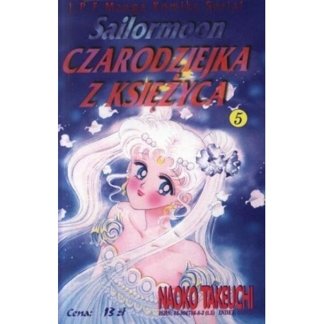 Sailormoon Czarodziejka z Księżyca Tom 5 Naoko Takeuchi