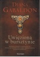 Uwięziona w bursztynie Diana Gabaldon