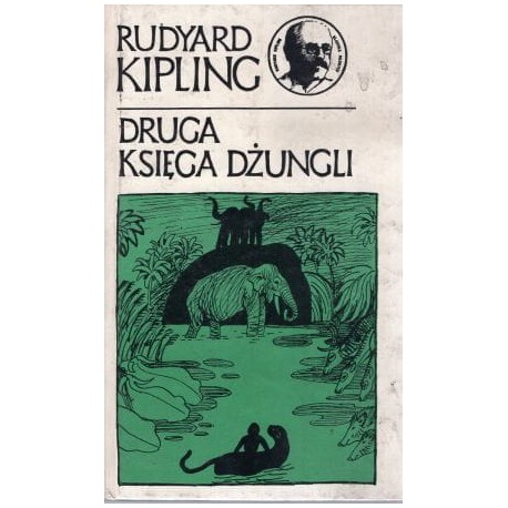 Druga księga dżungli Rudyard Kipling