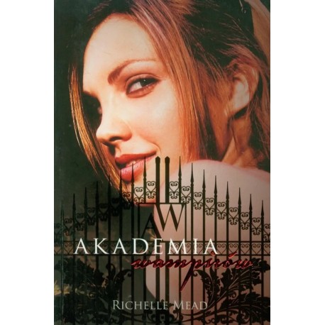 Akademia wampirów Richelle Mead