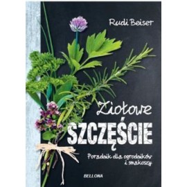 Ziołowe szczęście Rudi Beiser