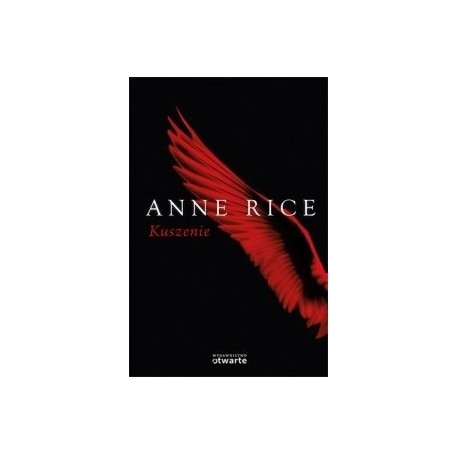 Kuszenie Anne Rice