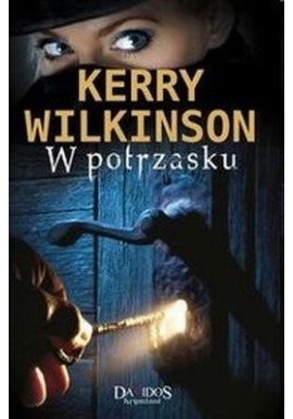 W potrzasku Kerry Wilkinson