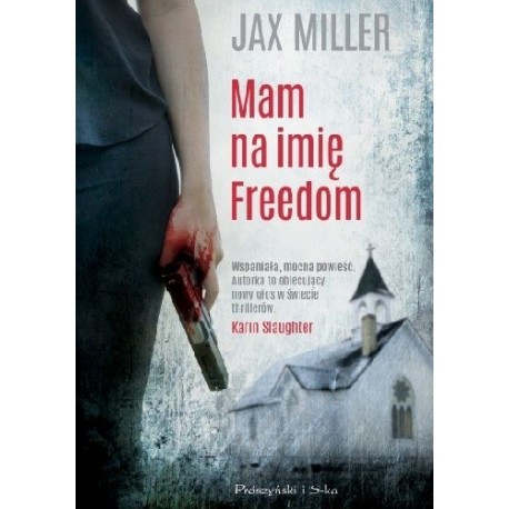 Mam na imię Freedom Jax Miller