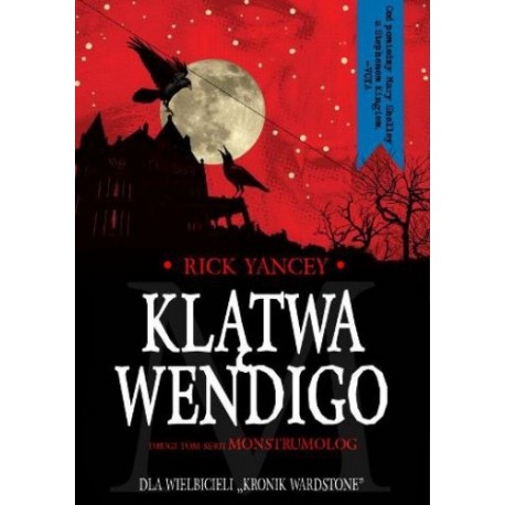 Klątwa Wendigo Rick Yancey