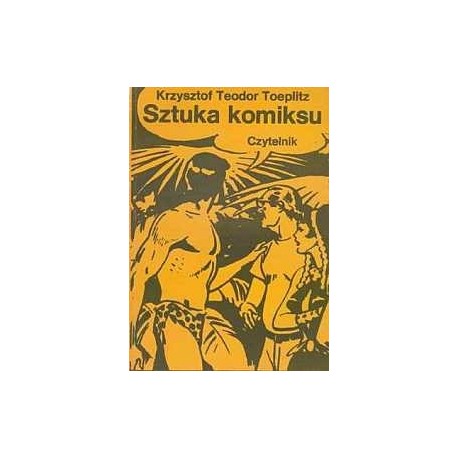 Sztuka komiksu Krzysztof Teodor Toeplitz