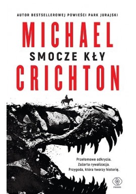 Smocze kły Michael Crichton