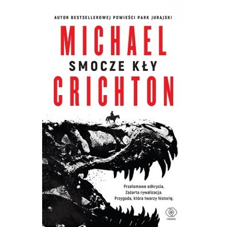 Smocze kły Michael Crichton