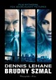 Brudny szmal Dennis Lehane