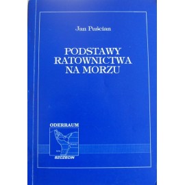 Podstawy ratownictwa na morzu Jan Puścian