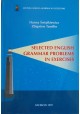 Selected English Grammar Problems in Exercises Hanna Świątkiewicz, Zbigniew Tamilin