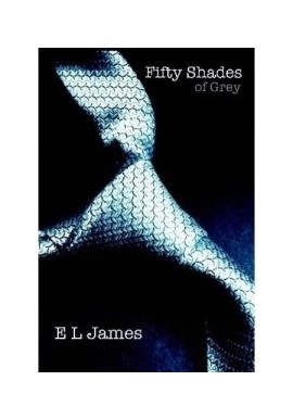 Fifty Shades of Grey EL James