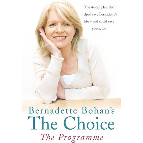 The Choice. The programme Bernadette Bohan