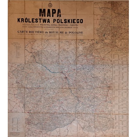 Mapa Królestwa Polskiego : z oznaczeniem miast, osad, wsi, komór, kolei, dróg bitych, traktów pocztowych i rzek [przed 1914]