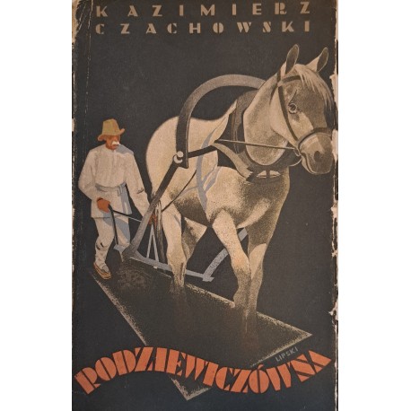 CZACHOWSKI Kazimierz - Marja Rodziewiczówna na tle swoich powieści [1935]