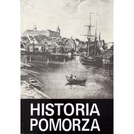 Historia Pomorza Tom III część 3 Gerard Labuda (red.)
