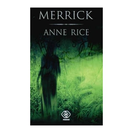 Merrick Anne Rice