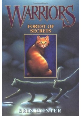 Forest of Secrets Warriors Book 3 Erin Hunter