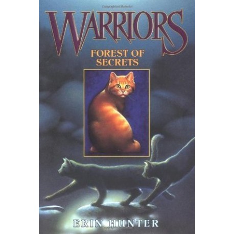 Forest of Secrets Warriors Book 3 Erin Hunter
