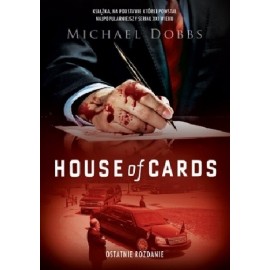 House of Cards Ostatnie rozdanie Michael Dobbs