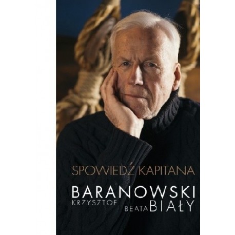 Spowiedź kapitana Krzysztof Baranowski, Beata Biały