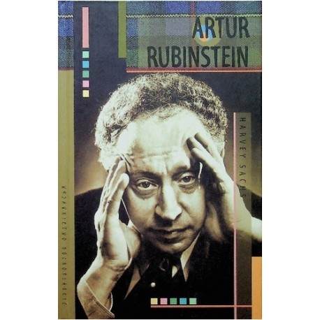 Artur Rubinstein Harvey Sachs