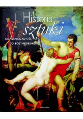 Historia sztuki Od starożytności do postmodernizmu Claude Frontisi (red.)