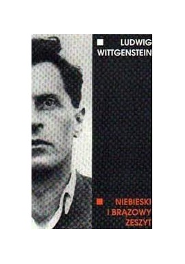 Niebieski i brązowy zeszyt Ludwig Wittgenstein