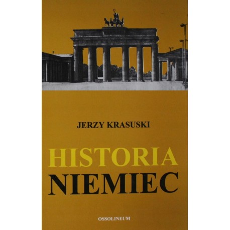 Jerzy Krasuski Historia Niemiec