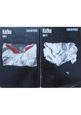 Listy do Felicji i inne z lat 1912-1916 Franz Kafka (kpl - 2 tomy)