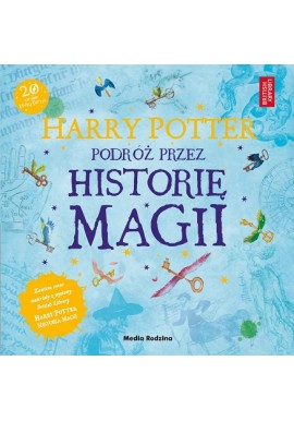 Harry Potter podróż przez historię magii