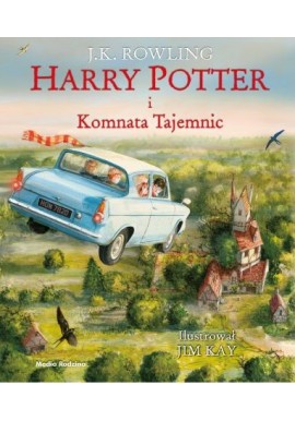 Harry Potter i komnata tajemnic J.K. Rowling, Jim Kay (ilustr.)
